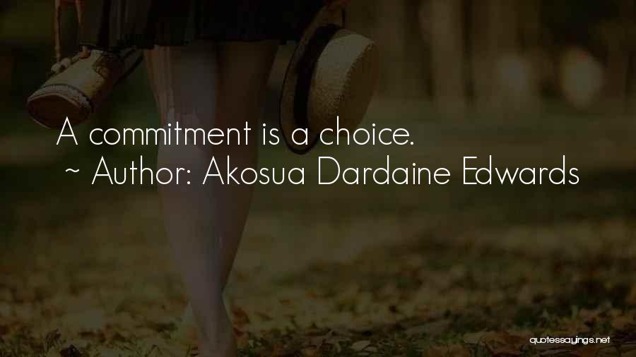 Theonomy Quotes By Akosua Dardaine Edwards