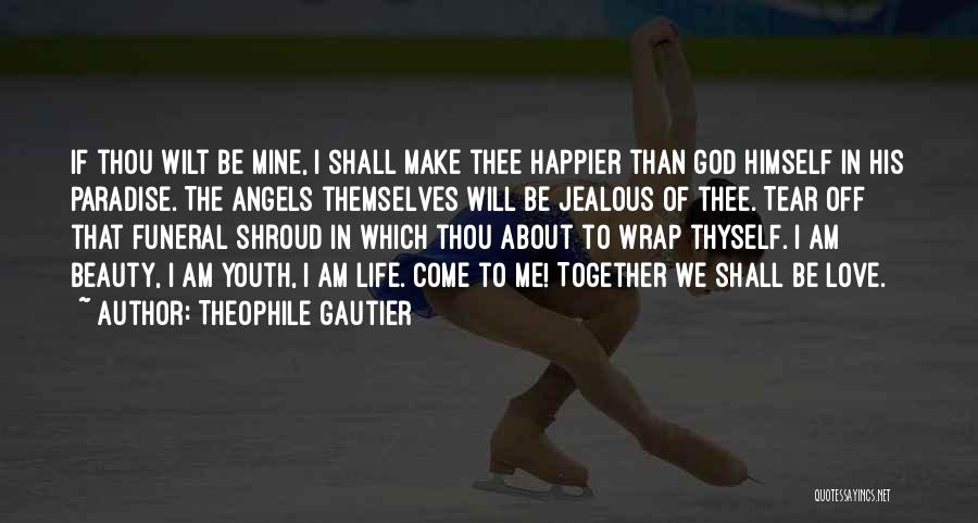 Theophile Gautier Quotes 1136478