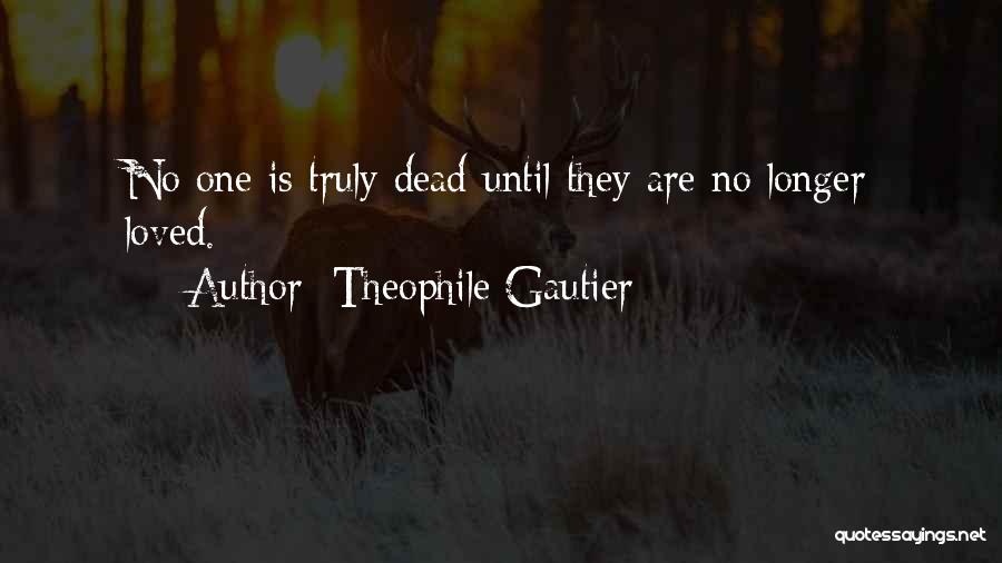 Theophile Gautier Quotes 1455336