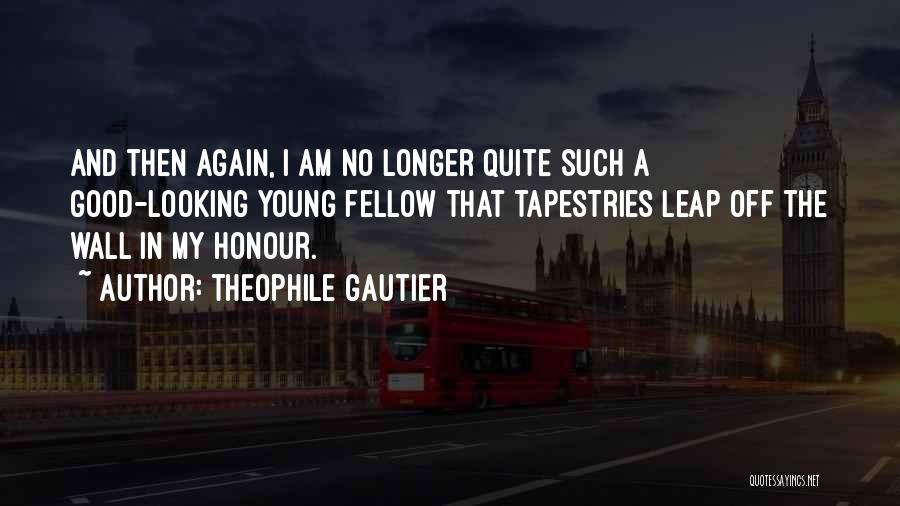 Theophile Gautier Quotes 1797132