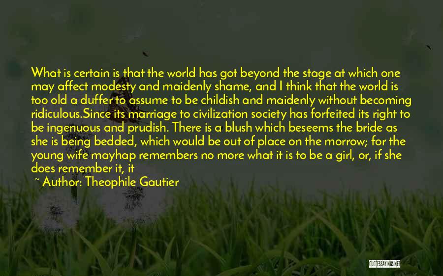 Theophile Gautier Quotes 676903