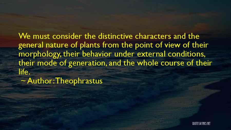 Theophrastus Quotes 759880