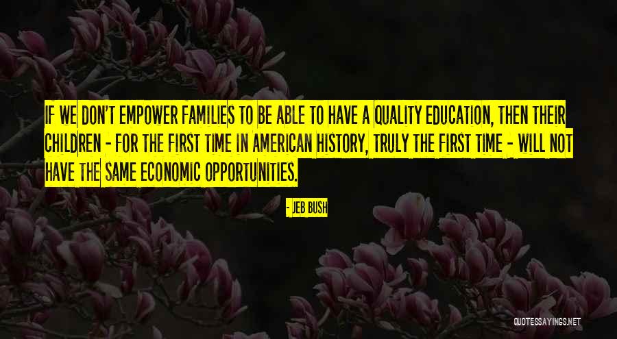 Theophylact Women Quotes By Jeb Bush Theophylact Women Quotes By Jeb Bush
