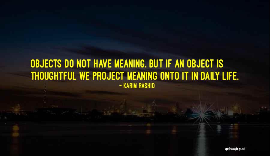 Theorem Clinical Research Quotes By Karim Rashid Theorem Clinical Research Quotes By Karim Rashid