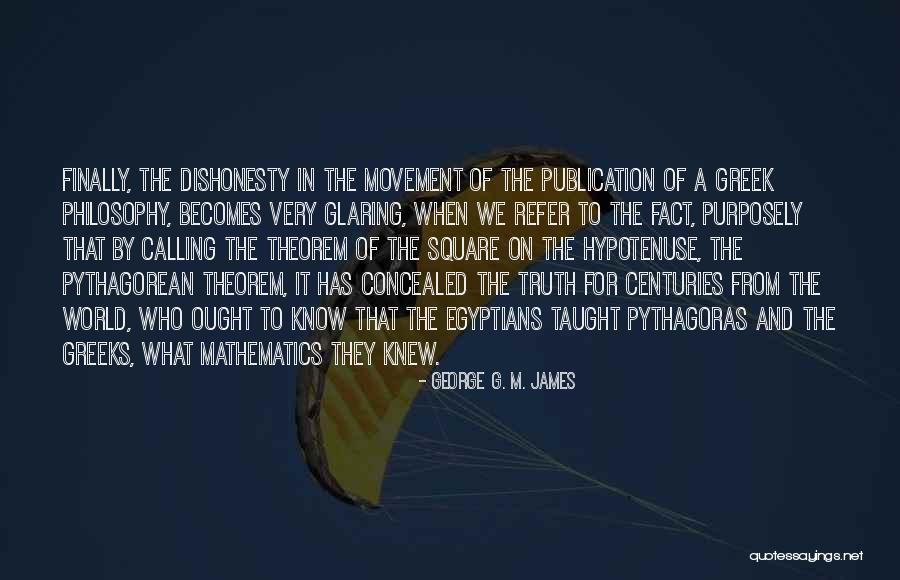 Theorem Of Pythagoras Quotes By George G. M. James Theorem Of Pythagoras Quotes By George G. M. James