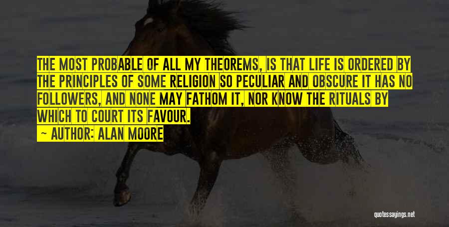 Theorems Quotes By Alan Moore