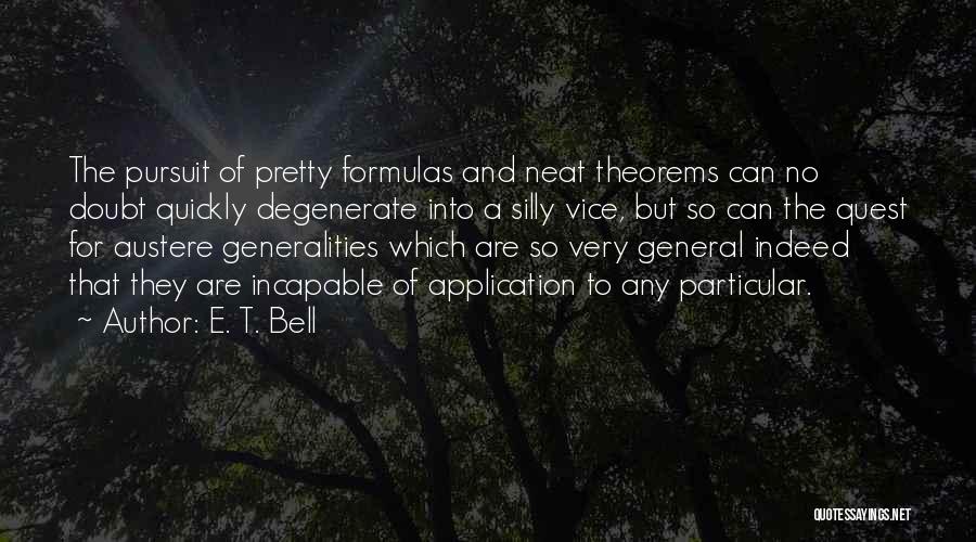 Theorems Quotes By E. T. Bell