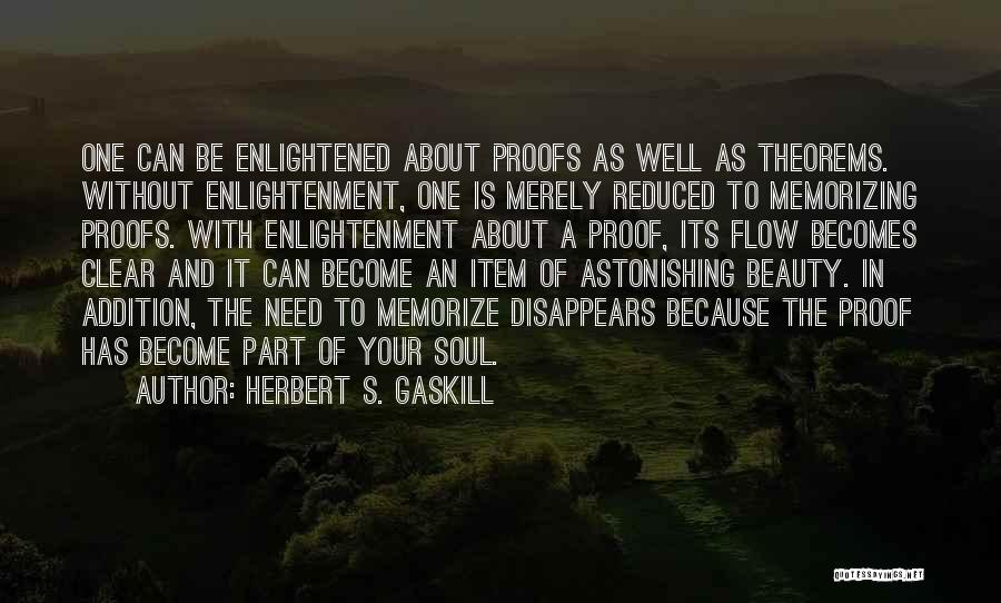 Theorems Quotes By Herbert S. Gaskill