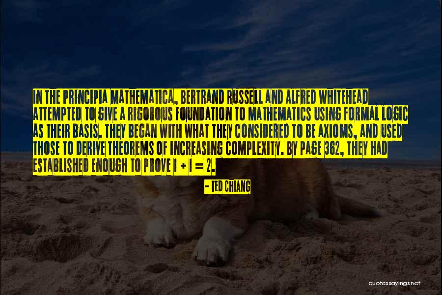 Theorems To Prove Quotes By Ted Chiang Theorems To Prove Quotes By Ted Chiang