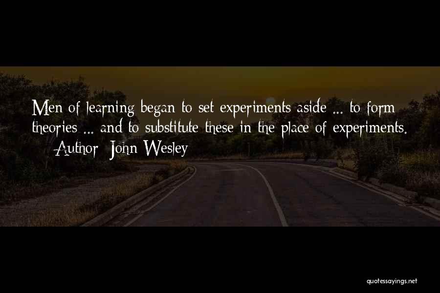 Theories Of Learning Quotes By John Wesley