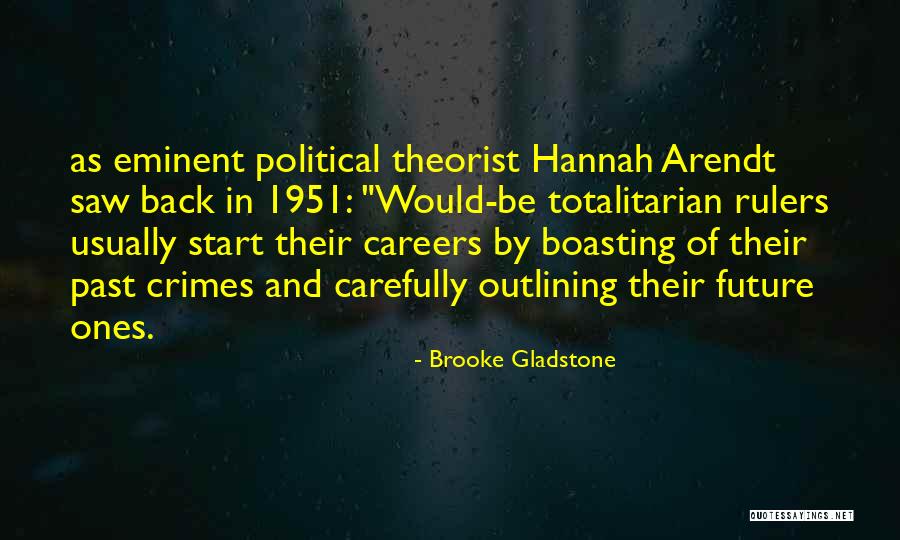 Theorist Quotes By Brooke Gladstone Theorist Quotes By Brooke Gladstone