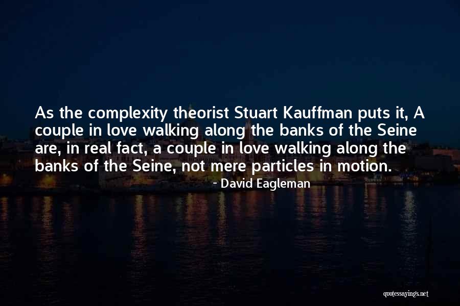 Theorist Quotes By David Eagleman Theorist Quotes By David Eagleman