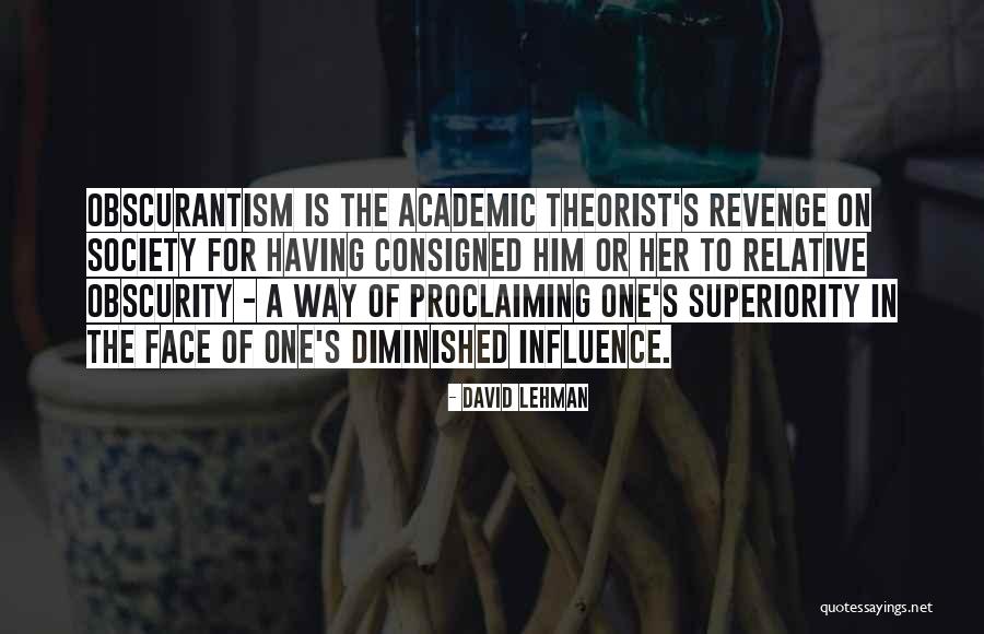 Theorist Quotes By David Lehman Theorist Quotes By David Lehman