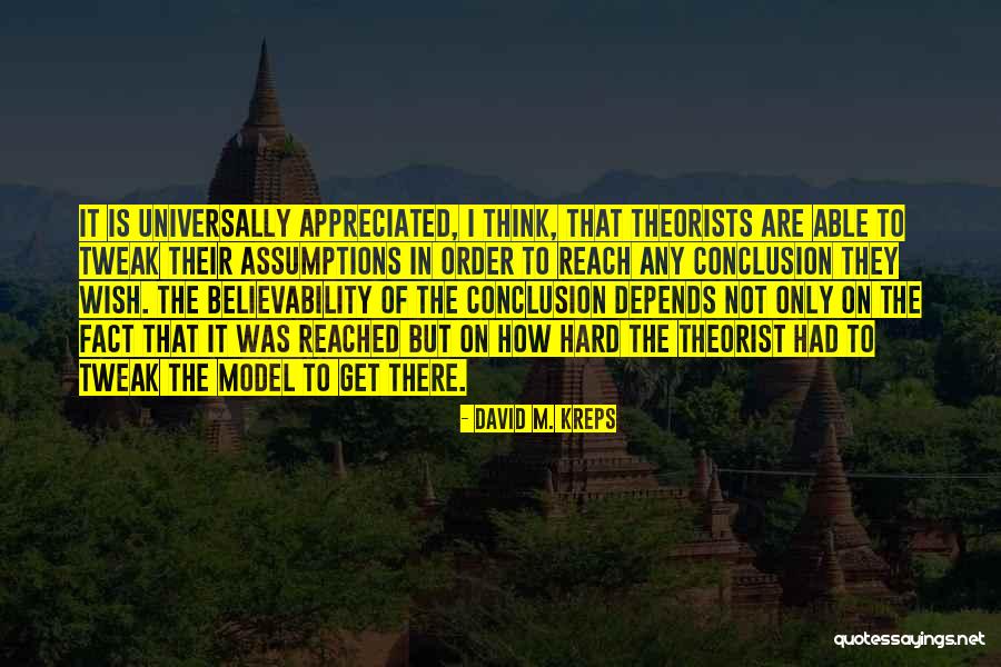 Theorist Quotes By David M. Kreps Theorist Quotes By David M. Kreps