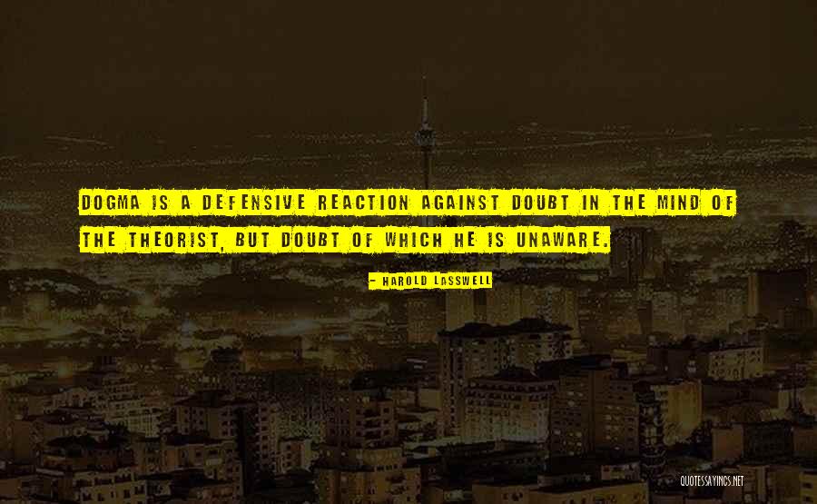 Theorist Quotes By Harold Lasswell Theorist Quotes By Harold Lasswell