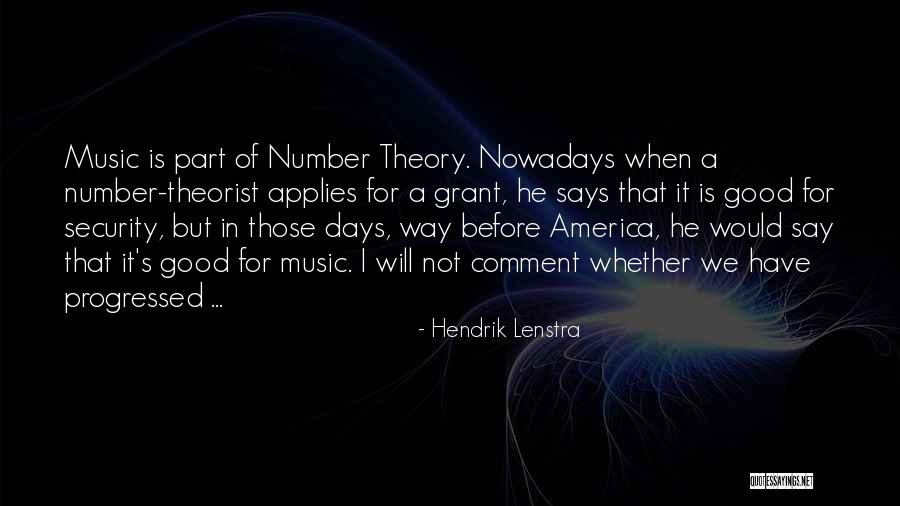 Theorist Quotes By Hendrik Lenstra Theorist Quotes By Hendrik Lenstra