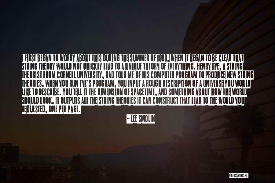 Theorist Quotes By Lee Smolin Theorist Quotes By Lee Smolin