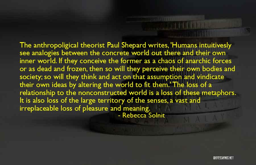 Theorist Quotes By Rebecca Solnit Theorist Quotes By Rebecca Solnit