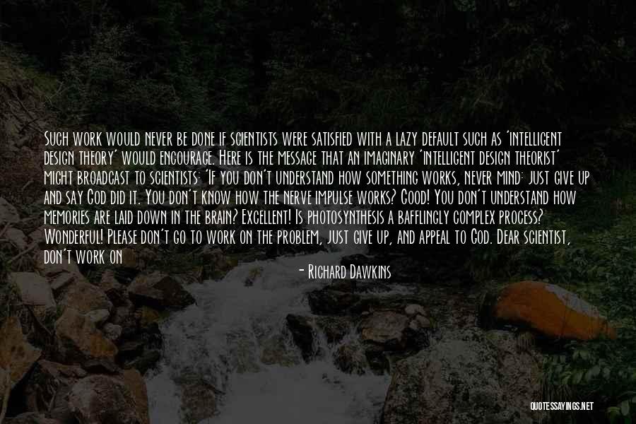 Theorist Quotes By Richard Dawkins Theorist Quotes By Richard Dawkins