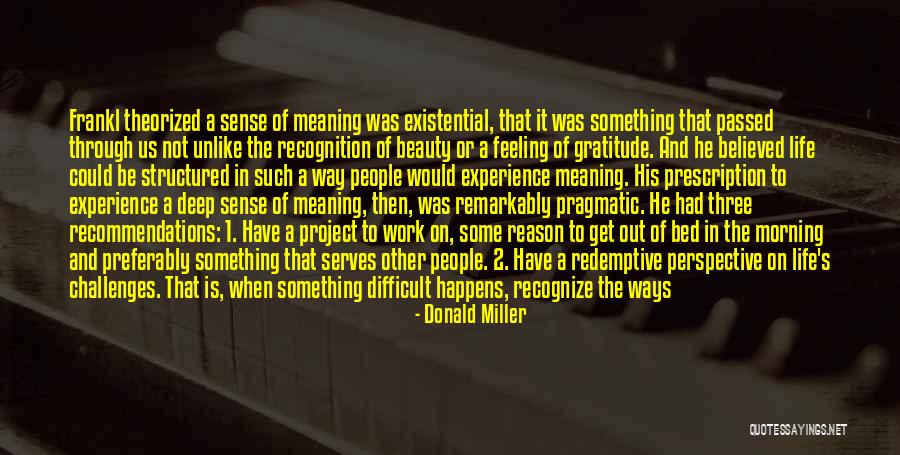 Theorized Quotes By Donald Miller Theorized Quotes By Donald Miller