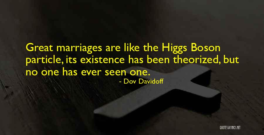 Theorized Quotes By Dov Davidoff Theorized Quotes By Dov Davidoff