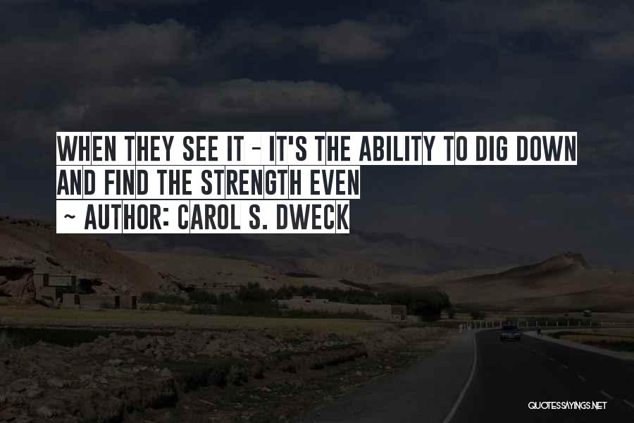 Theorum Quotes By Carol S. Dweck