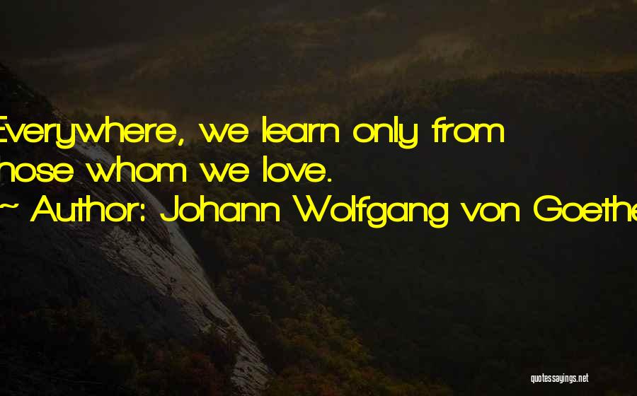 Theorum Quotes By Johann Wolfgang Von Goethe