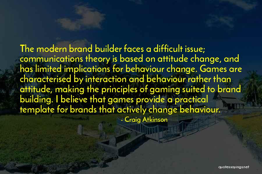 Theory And Practical Quotes By Craig Atkinson Theory And Practical Quotes By Craig Atkinson