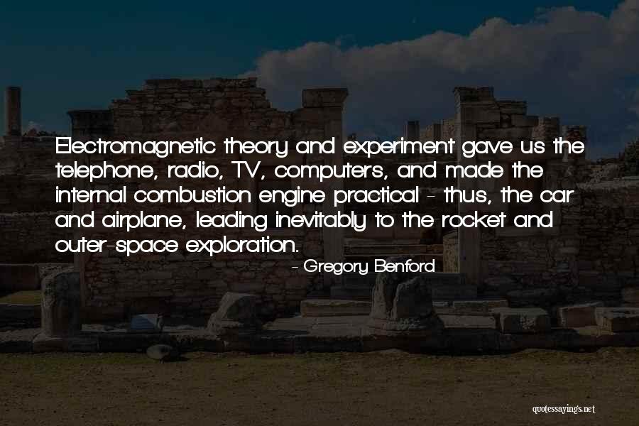 Theory And Practical Quotes By Gregory Benford Theory And Practical Quotes By Gregory Benford