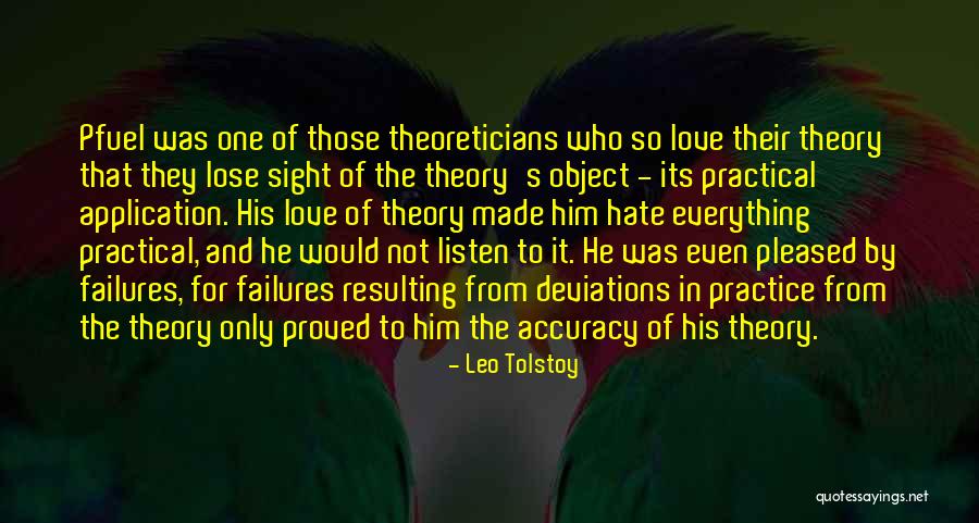 Theory And Practical Quotes By Leo Tolstoy Theory And Practical Quotes By Leo Tolstoy