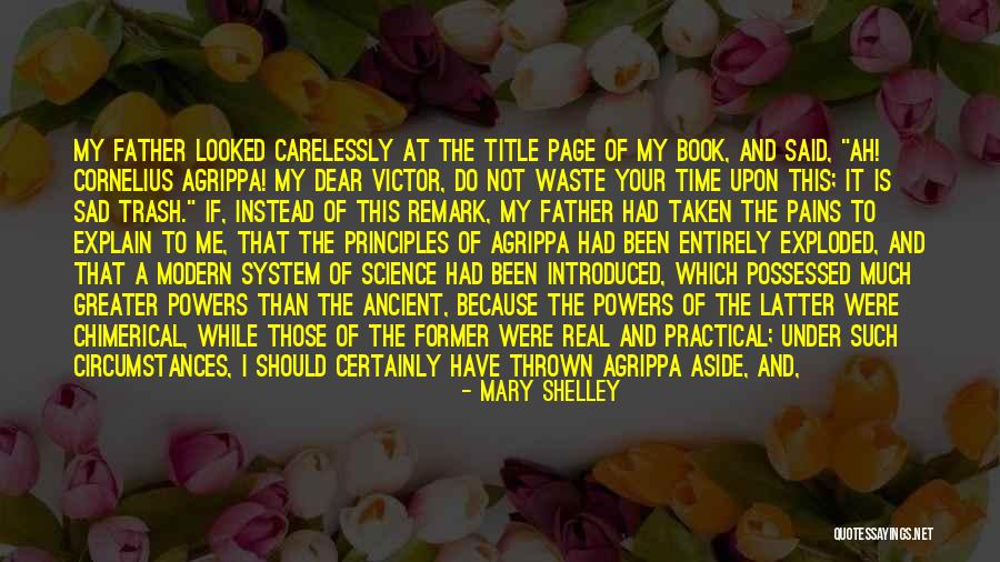 Theory And Practical Quotes By Mary Shelley Theory And Practical Quotes By Mary Shelley