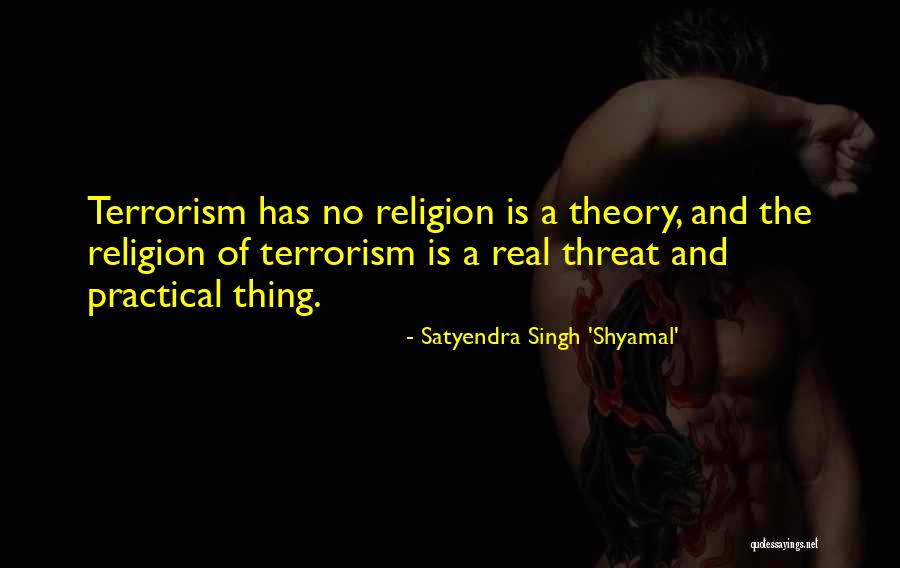 Theory And Practical Quotes By Satyendra Singh 'Shyamal' Theory And Practical Quotes By Satyendra Singh 'Shyamal'