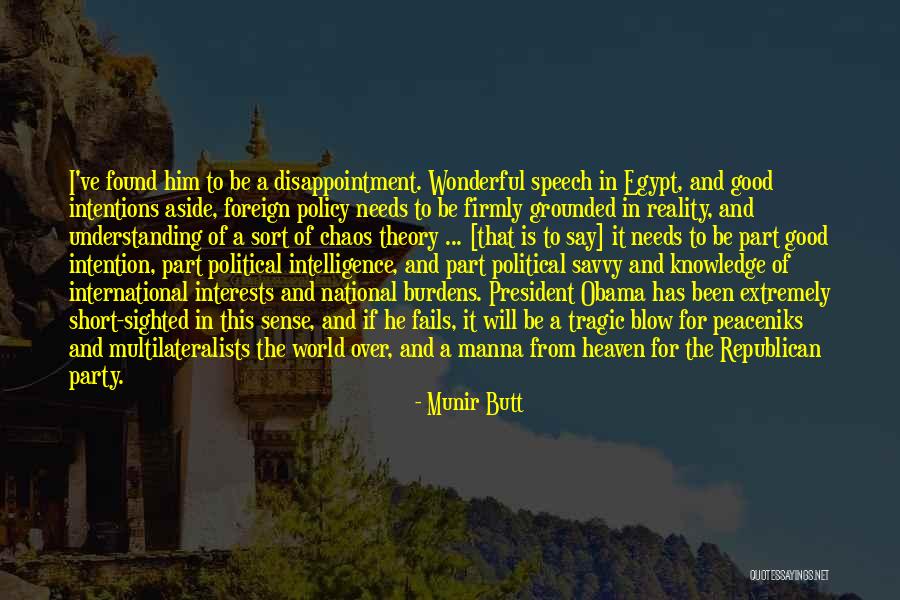 Theory And Reality Quotes By Munir Butt Theory And Reality Quotes By Munir Butt