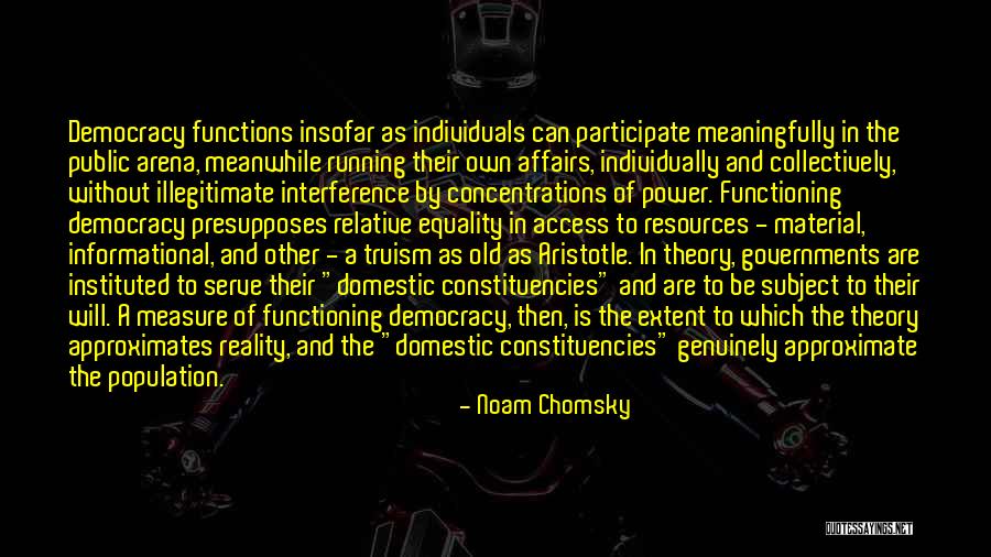 Theory And Reality Quotes By Noam Chomsky Theory And Reality Quotes By Noam Chomsky