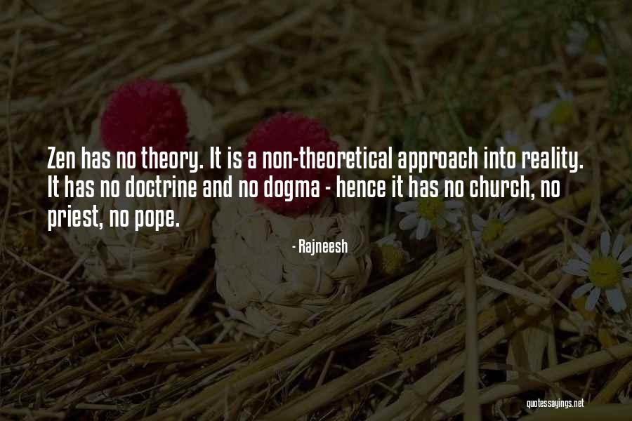Theory And Reality Quotes By Rajneesh Theory And Reality Quotes By Rajneesh
