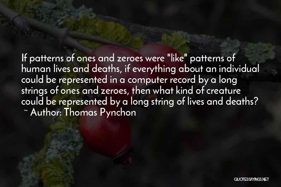 Theory Of Everything Best Quotes By Thomas Pynchon