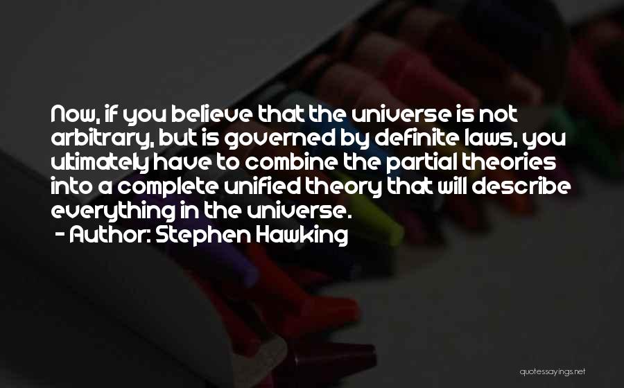 Theory Of Everything Stephen Quotes By Stephen Hawking