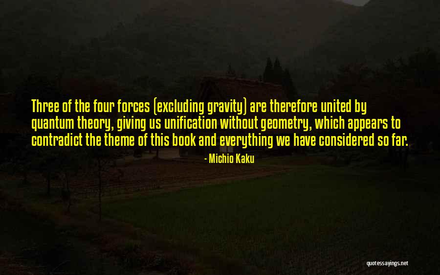 Theory Of Gravity Quotes By Michio Kaku Theory Of Gravity Quotes By Michio Kaku