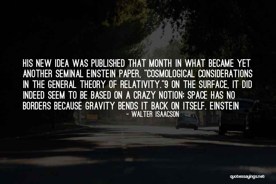 Theory Of Gravity Quotes By Walter Isaacson Theory Of Gravity Quotes By Walter Isaacson