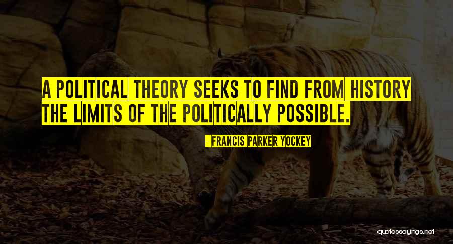 Theory Of History Quotes By Francis Parker Yockey Theory Of History Quotes By Francis Parker Yockey
