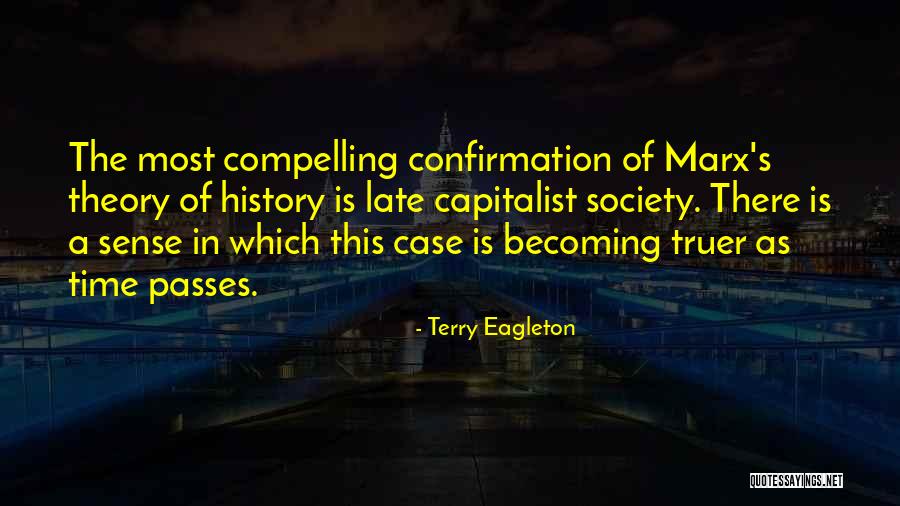 Theory Of History Quotes By Terry Eagleton Theory Of History Quotes By Terry Eagleton
