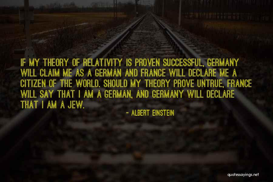 Theory Of Relativity Quotes By Albert Einstein