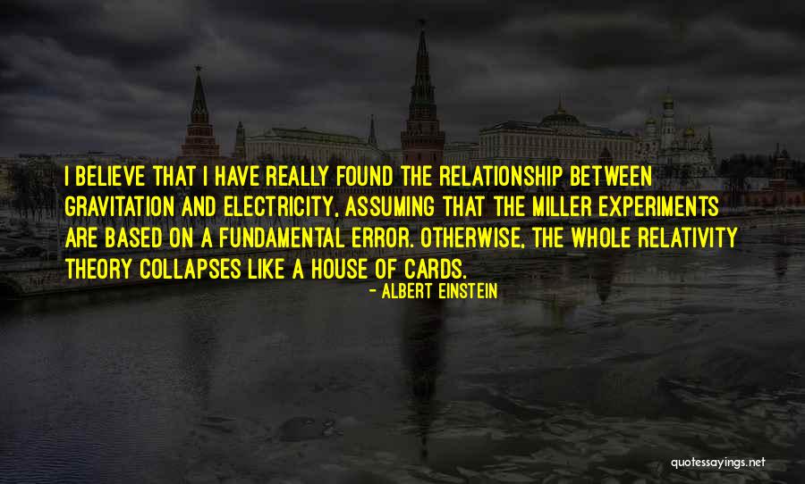 Theory Of Relativity Quotes By Albert Einstein