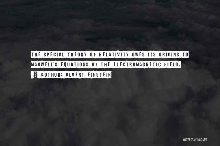 Theory Of Relativity Quotes By Albert Einstein