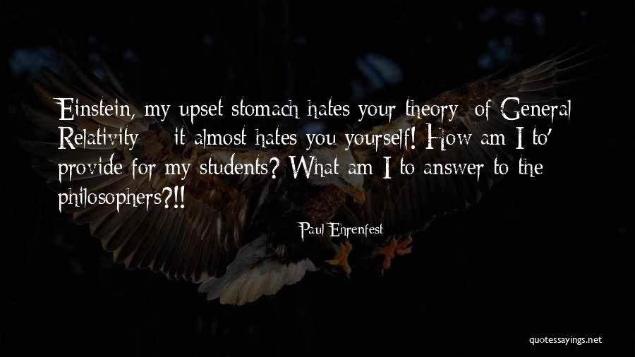 Theory Of Relativity Quotes By Paul Ehrenfest