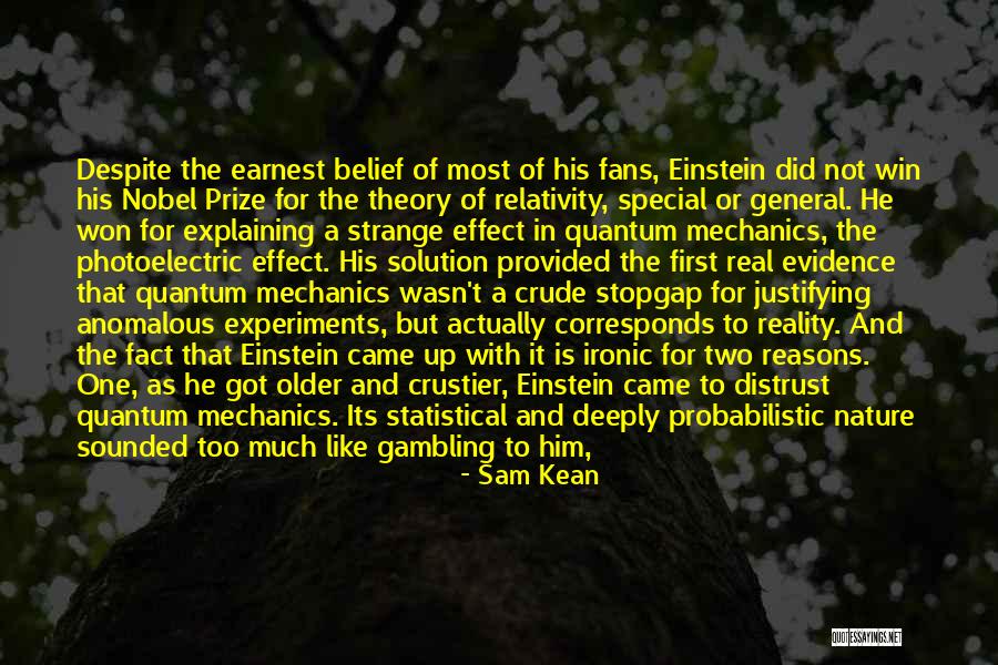 Theory Of Relativity Quotes By Sam Kean