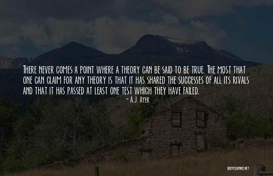 Theory Test Quotes By A.J. Ayer Theory Test Quotes By A.J. Ayer