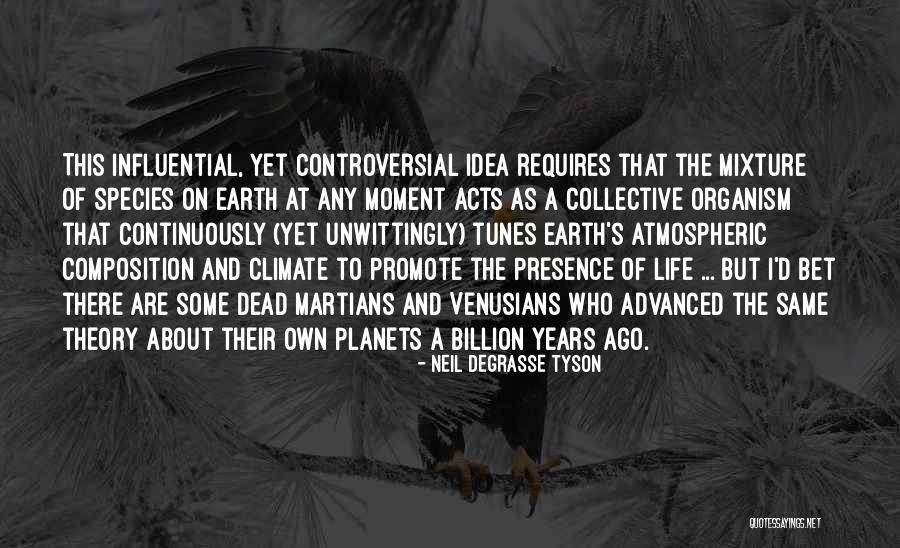 Theory That The Earth Quotes By Neil DeGrasse Tyson Theory That The Earth Quotes By Neil DeGrasse Tyson