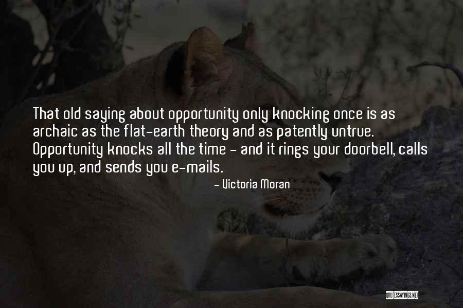 Theory That The Earth Quotes By Victoria Moran Theory That The Earth Quotes By Victoria Moran