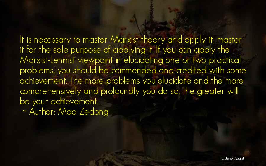 Theory Vs Practical Quotes By Mao Zedong